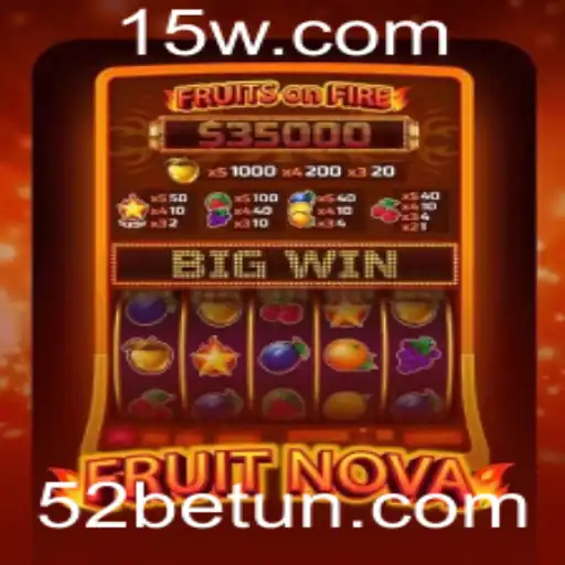 Explorando a Aventura de FruitNova: Um Jogo Inovador da 52bet